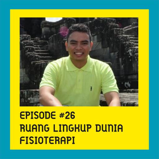 Ruang Lingkup Fisioterapi