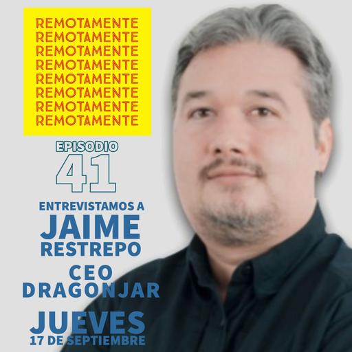 41 - Entrevistamos a Jaime Andres Restrepo, fundador de DragonJAR.