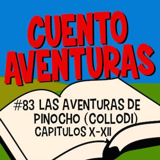 #83 Pinocho X-XII (Collodi)