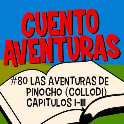 #80 Pinocho I-III (Collodi)