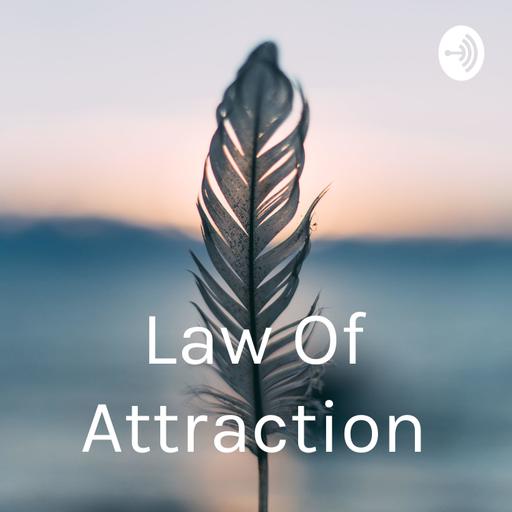 Introduction to Law of Attraction
