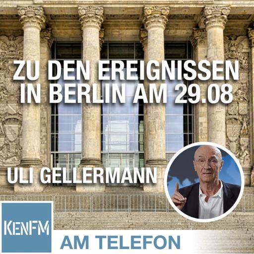 Am Telefon zu den Ereignissen in Berlin am 29.08.: Uli Gellermann