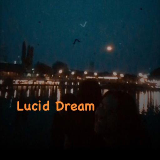 08. Lucid Dream