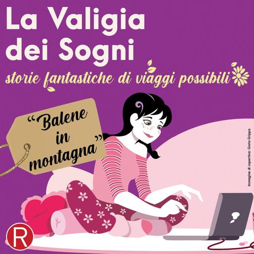 VdS - S01E05 - Balene in montagna