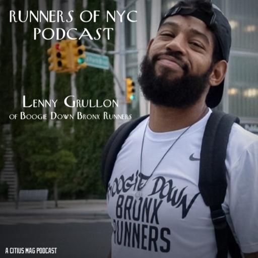 Episode 48 – Lenny Grullon of Boogie Down Bronx Runners