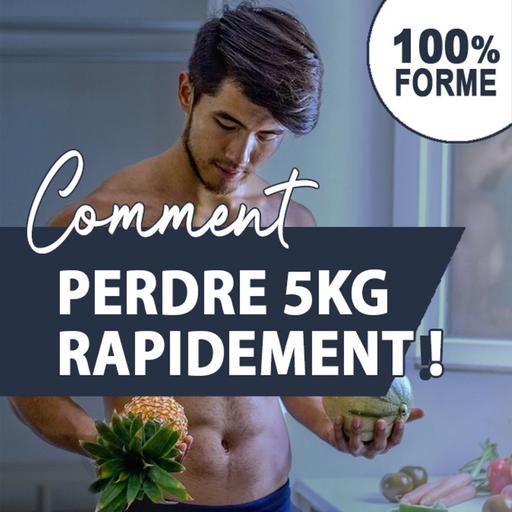 Comment perdre 5kg rapidement !