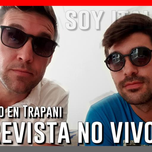 ENTREVISTA EN VIVO con Paolo en TRAPANI (5 MESES) 1000 Cosas Interesantes