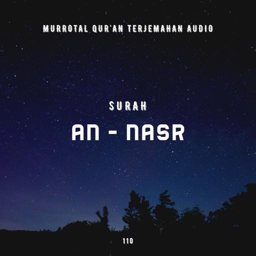 110. Surah An - Nasr