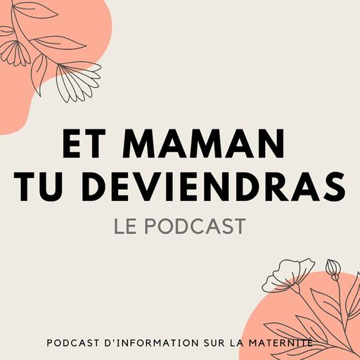 Épisode 29 : Le plan postnatal, l’outil précieux des futures mamans