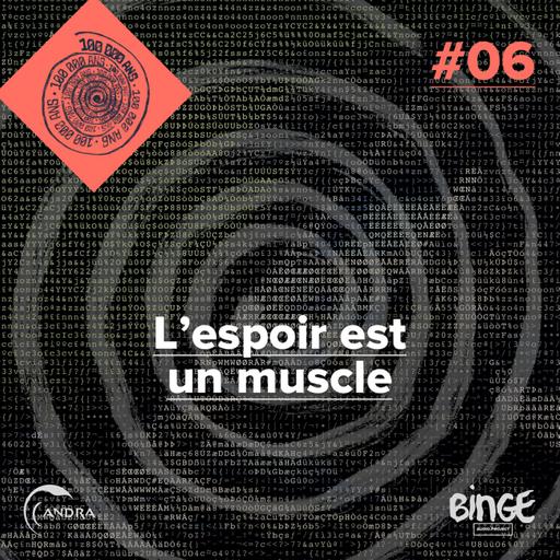 L'espoir est un muscle