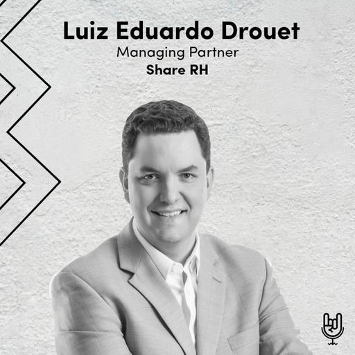Luiz Drouet | Tech Recruitment: estratégias para atrair e contratar os melhores talentos