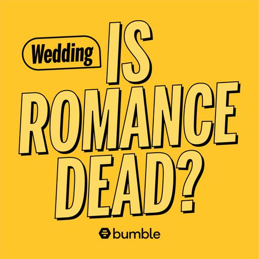 Weddings and Romance