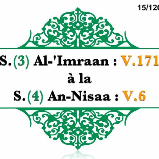 Chapitre 15 S 3 Al - Imraan V 171 À La S 4 Al - Nisaa V 6