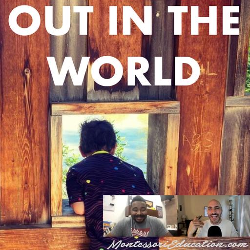 Out in the World with a Montessori Parent