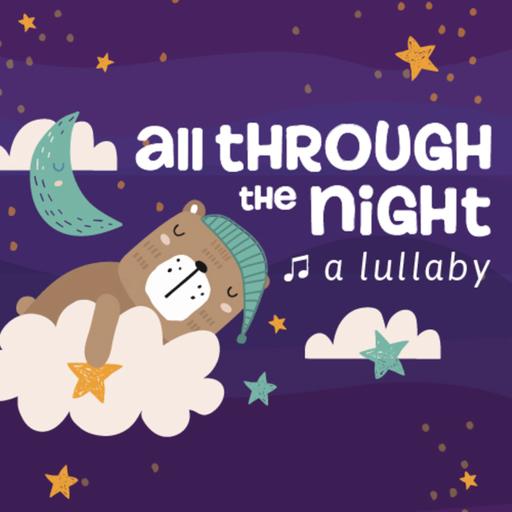 All Through the Night Lullaby