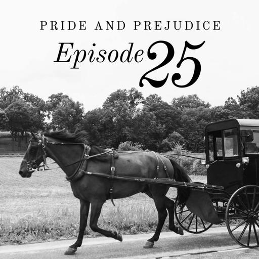 Pride and Prejudice | 25. News from London