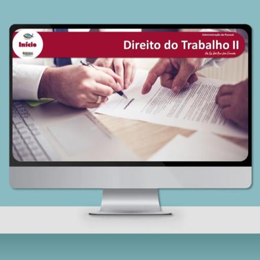 EP 17 | Direito do Trabalho II
