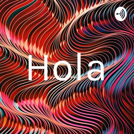 Hola
