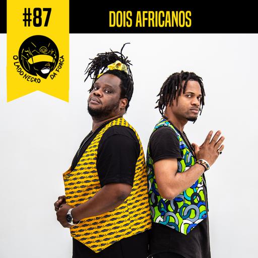 Dois Africanos #87