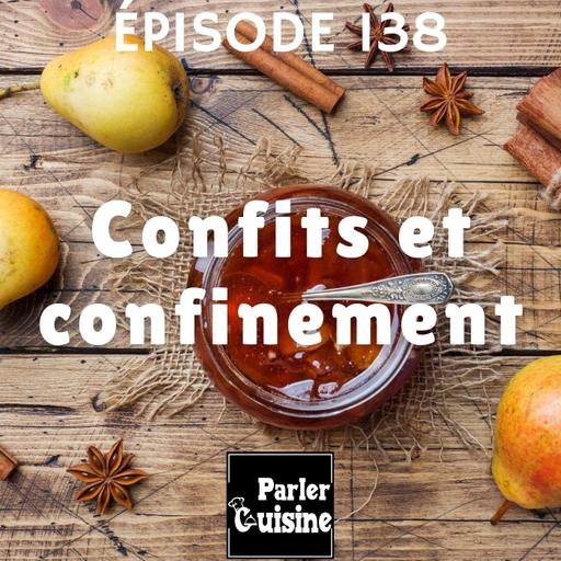 # 138 Confits et confinement