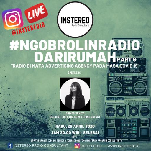 #NGOBROLINRADIODARIRUMAH PART 6 " Radio Di Mata Agency Pada Masa COVID 19" Bersama Adinda Yunita
