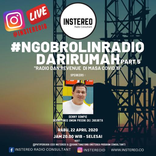 #NGOBROLINRADIODARIRUMAH part 5 "Radio dan Revenue di Masa Covid 19" bersama Deny Sompie