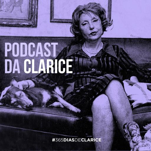 Via Crucis do Corpo - 'Tudo, absolutamente tudo que Clarice escreve é revestido de erotismo'