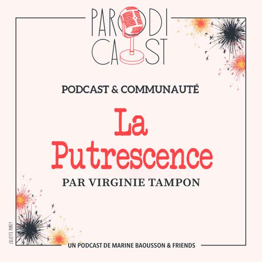 LA PUTRESCENCE - Doula Douleur