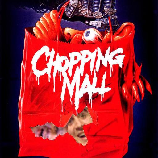 #56 Chopping Mall