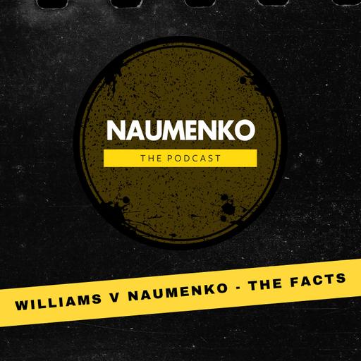 Williams v Naumenko - The Facts feat. Cocaine Cassie