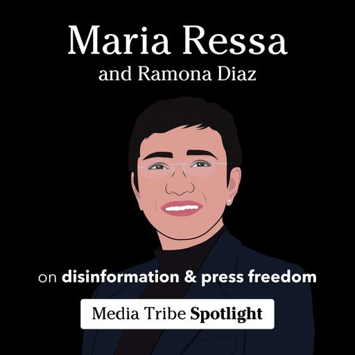 Maria Ressa & Ramona Diaz SPOTLIGHT | Disinformation, erosion of democracies & the prospect of jail