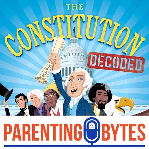Encore Episode: Understanding the Constitution