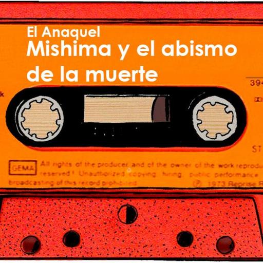 S3 Ep6 - Mishima y el abismo de la muerte