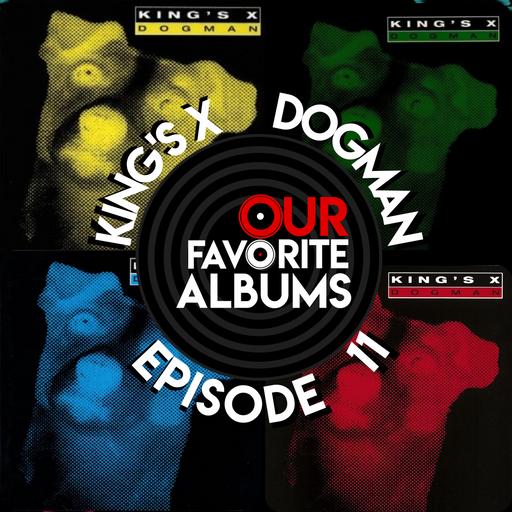 King’s X – Dogman (1994)