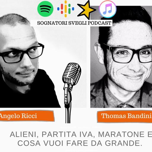 Partita Iva, Alieni, Maratone e Cosa vuoi fare da grande