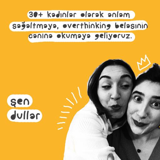 9. Bölüm: Şen Dullar