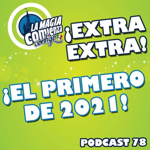 ¡EL PRIMER EXTRA EXTRA DE 2021!