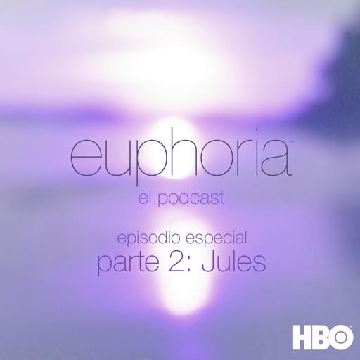 Episodio Especial, Parte 2: Jules (México)