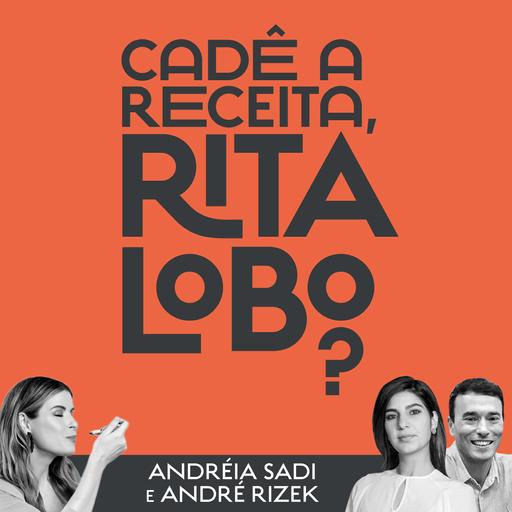 Andréia Sadi, André Rizek e bastante cebola