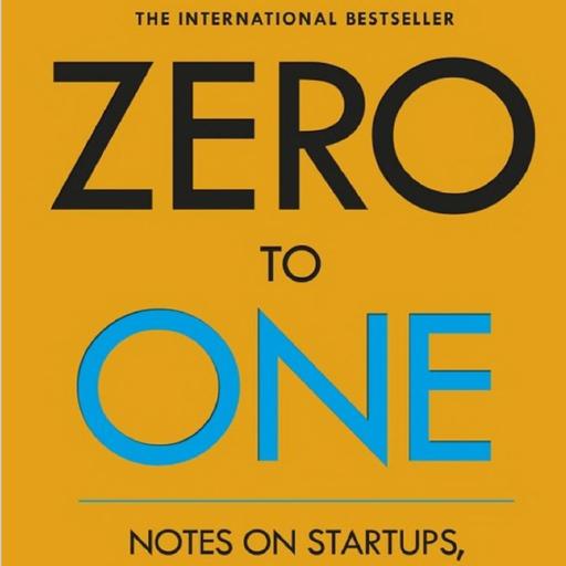 ZERO TO ONE - Book Summary In Hindi | Startup Managing Ideas | Peter Thiel With Blake Masters