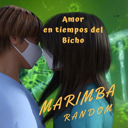 Episodio 6 - Amor en tiempos del Bicho