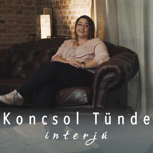 Koncsol Tünde interjú