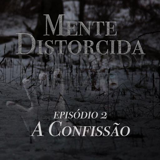 S01E02 - A Confissão