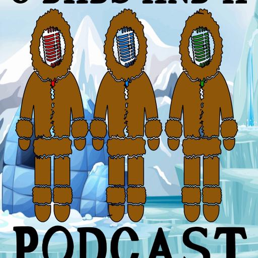 Episode 11- Eskimo Brothers