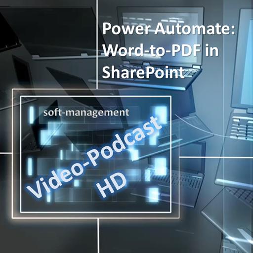 Power Automate: Word to PDF in SharePoint Bibliotheken