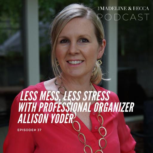 Less mess, less stress with professional organizer, Allison Yoder