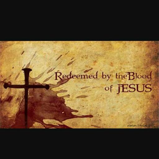 Redeemed by the cleansing blood of the lamb.