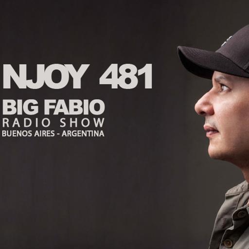 NJOY MUSIK 481 / BIG FABIO Radio Show desde BUENOS AIRES, ARGENTINA.