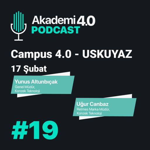 Campus 4.0 - USKUYAZ - 17 Şubat