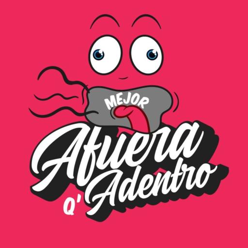 MEJOR AFUERA Q' ADENTRO - EP 6 - WHITEXICAN & PRIETXICAN